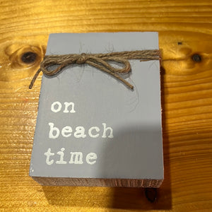 Beach time sign